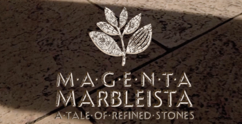 MARBLEISTA – A TALE OF REFINED STONES